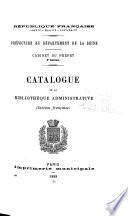Catalogue de la Bibliothèque administrative (Section étrangère)