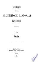 Catalogue de la bibliothèque cantonale Vaudoise