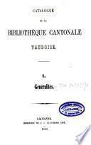 Catalogue de la Bibliothèque cantonale vaudoise
