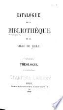 Catalogue de la bibliothèque de la ville de Lille: Histoire