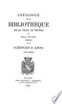Catalogue de la bibliothèque de la ville de Troyes