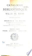 Catalogue de la bibliothèque de la ville du Mans