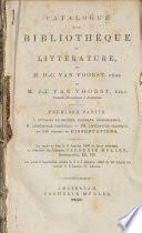 Catalogue de la bibliothèque de littérature, de M. D.-C. Van Voorst, père et M. J.-J. Van Voorst, fils...