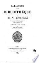 Catalogue de la bibliothèque de m. N. Yemeniz précédé d'une notice par m. Le Roux de Lincy