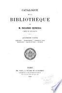 Catalogue de la bibliothèque de m. Ricardo Heredia, comte de Benahavis ...: ptie. Théologie. Jurisprudence. Science et arts. Beaux-arts. Belles-lettres. Histoire