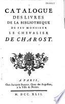 Catalogue de la bibliothèque du Chevalier de Charost