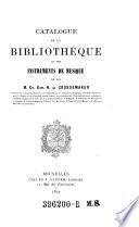 Catalogue de la bibliothèque et des instruments de musique