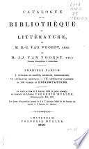 Catalogue de la bibliothèque littérature de M. D.-C. van Voorst, père et J.-J. van Voorst, fils ...
