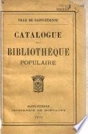 Catalogue de la bibliothèque populaire de la ville de Saint-Etienne