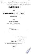 Catalogue de la Bibliothèque publique de Genève