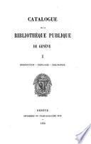 Catalogue de la Bibliothèque Publique de Genève