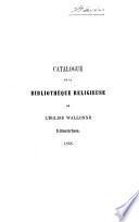 Catalogue de la Bibliothèque religieuse de l'Église Wallonne d'Amsterdam