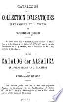 Catalogue de la collection d'Alsatiques (estampes et livres)
