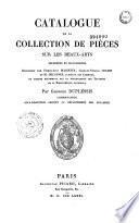 Catalogue de la collection de pièces sur les beaux-arts imprimées et manuscrites