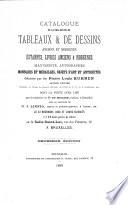 Catalogue de la collection de tableaux & de dessins anciens et modernes, estampes, livres anciens & modernes, manuscrits, autographes, monnaies et médailles, objets d'art et antiquités, délaissée par feu Pierre Louis Kuhnen...