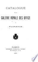 Catalogue de la Galerie Royale des Uffizi à Florence