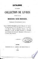 Catalogue de la précieuse collection de livres provenant de feu monsieur Egide Meeussen [...] Dont la vente publique aura lieu le mercredi 26 octobre et jours suivants [...] à la Salle de Ventes de monsieur Goubau, fils [...] à Anvers, sous la direction des libraires F. Heusner de Bruxelles et P. Kockx, fils, d'Anvers
