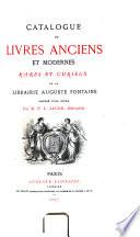 Catalogue de livres anciens et modernes rares et curieux