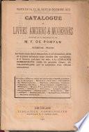 Catalogue de livres anciens & modernes provenant de la bibliothèque de feu M. F. De Pomyan. Première partie