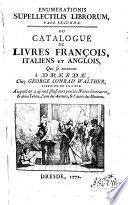 Catalogue de livres François, Italiens et Anglois, qui se trouvent à Dresde, chez George Conrad Walther