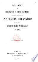 Catalogue des dissertations et écrits académiques