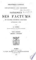 Catalogue des factums et d'autres documents judiciaires anterieurs a 1790: Abadie-Cyvadat