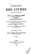 Catalogue des livres composant la bibliothèque de feu L.I.S.E. Marquis de Laborde