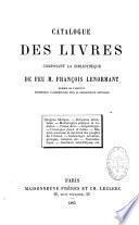 Catalogue des livres composant la bibliothèque de feu M. François Lenormant