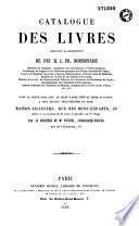 Catalogue des livres composant la bibliothèque de feu M. J. Fr. Boissonade,... dont la vente aura lieu le jeudi 3 mars 1859 et jours suivants... Maison Silvestre... par le ministère de Me Fournel, commissaire-priseur...