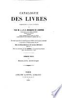 Catalogue des livres, composant la bibliothèque de M.L.J.S.E. Marquis de Laborde