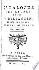 Catalogue des livres de feu m. Bellanger. (La vente sera indiquée par des affiches). [With] Supl. [and] Catalogue des estampes