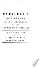 Catalogue des livres de la Bibliothèque de feu M. le duc de La Vallière