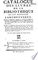 Catalogue des livres de la bibliothèque de feu Monsieur Larchevêque, médecin