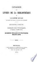 Catalogue des livres de la bibliothèque de l'Académie royale des sciences, des lettres et des beaux-arts de Belgique: ptie. Ouvrages non-périodiques : [1. fasc.] Sciences. 2. fasc. Lettres. 3. fasc. Sciences morales et politiques; Braux-arts
