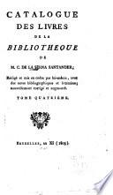 Catalogue des livres de la bibliothèque de M. C. de La Serna Santander: Histoire (suite) Corrections. Additions. Table des auteurs et des ouvrages anonymes