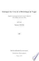 Catalogue des livres de la bibliothèque de Turgot d'après le catalogue manuscrit conservé dans la Bibliothèque nationale, Paris