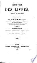 Catalogue des livres, dessins et estampes de la bibliotheque de feu J. B. Huzard