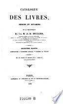 Catalogue des livres, dessins et estampes de la bibliothèque de feu m. J.-B. Huzard