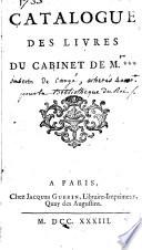Catalogue des livres du cabinet de m.***