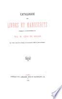 Catalogue des livres et manuscrits formant la bibliothèque de feu M. Jean de Meyer