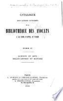 Catalogue des livres imprimés de la Bibliothèque des avocats à la Cour d'appel de Paris ...