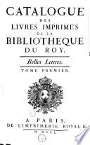 Catalogue des livres imprimés de la bibliothèque du roy