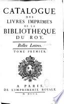 Catalogue des livres imprimez de la Bibliothèque du Roy