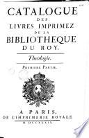 Catalogue des livres imprimez de la Bibliothèque du Roy