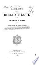 Catalogue des livres, manuscrits et instruments de musique de feu M. Ch. Edm. H. de Coussemaker, dont la vente aura lieu les mardi 17 avril 1877