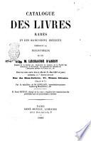 Catalogue des livres rares et des manuscrits précieux composant la bibliothèque de feu M. Léchaudé d'Anisy...