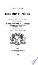 Catalogue des livres rares et précieux imprimés et manuscrits, dessins et vignettes