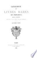 Catalogue des livres rares et précieux manuscrits et imprimés composant la bibliothèque de feu M. le Comte de Lignerolles