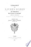 Catalogue des livres rares et précieux manuscrits et imprimés composant la bibliothèque de feu M. le Comte de Lignerolles