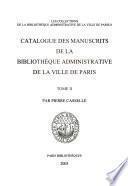 Catalogue des manuscrits de la Bibliothèque administrative de la Ville de Paris